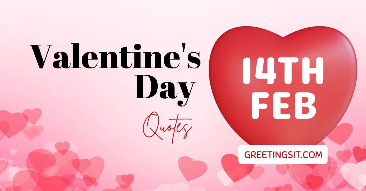 Happy Valentine's Day Quotes 2025 greetingsit